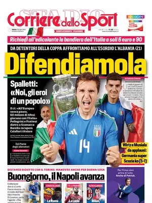 La Prima Pagina del Corriere dello Sport: "Difendiamola"