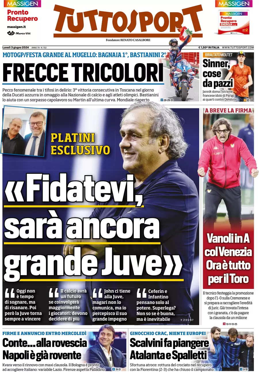 La prima pagina di Tuttosport: "Fidatevi sarà ancora grande Juve"